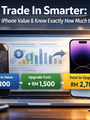 News | Trade In Smarter: Check Your iPhone Value & Know Exactly How Much to Upgrade | Scv Global