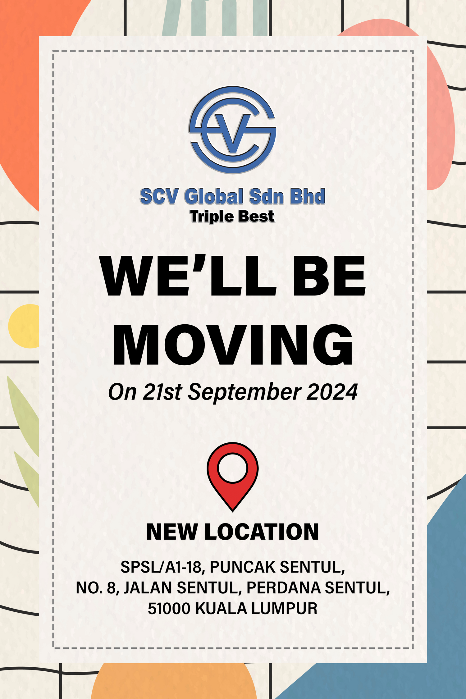 Notice of Shop Relocation: SCV Global Sdn Bhd – Scv Global