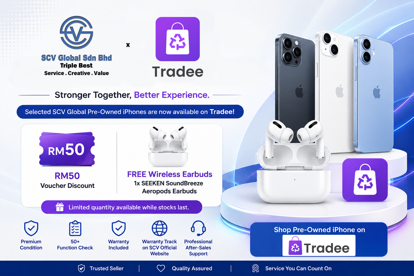 SCV Global x Tradee | Buy Pre-Owned iPhone & Get RM50 Voucher + Free Earbuds | Scv Global
