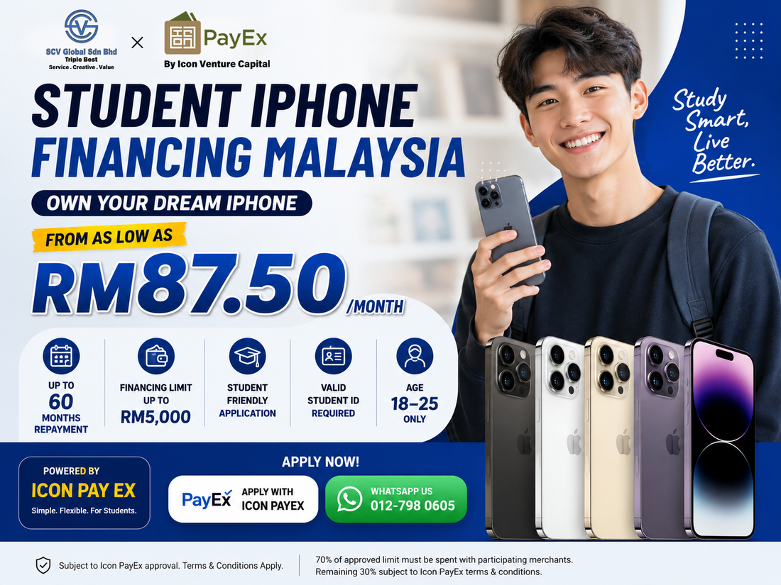 Student iPhone Financing Malaysia | Own Your Dream iPhone From RM87.50/Month | Scv Global