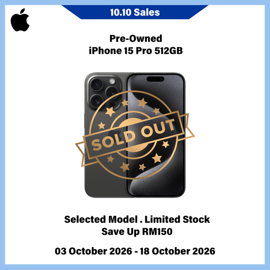 iPhone 15 Pro 512GB Ori SIM (Pre-Owned) - 10.10 Sales