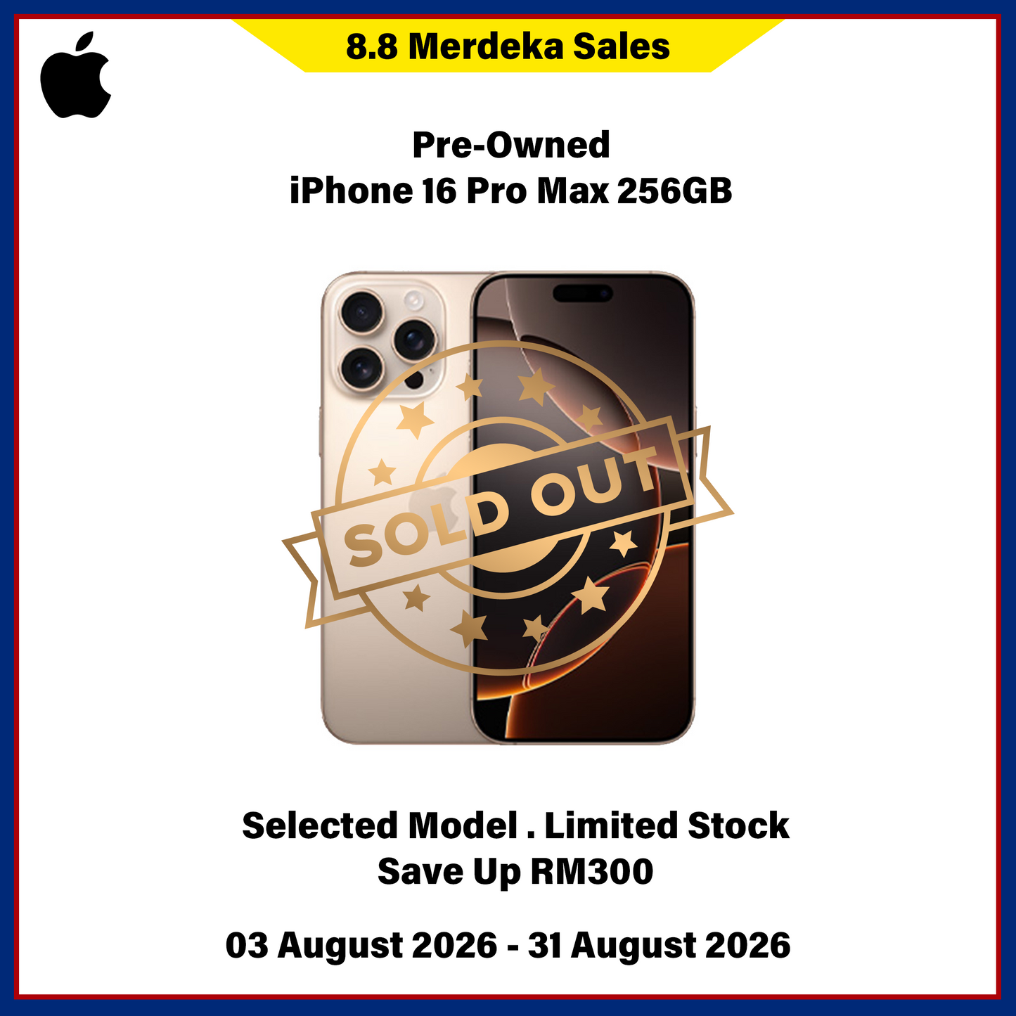 iPhone 16 Pro Max 256GB (Pre-Owned) - 8.8 Merdeka Sales